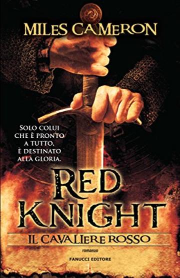 Red Knight. Il cavaliere rosso (Fanucci Editore)